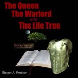 The Queen The Warlord and the Life Tr..., Steven A. Preston