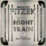 Night Train, Sebastian Fitzek