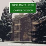 Blind Mans Hood, Carter Dickson
