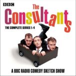The Consultants The Complete Series ..., Neil Edmond