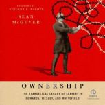 Ownership, Sean McGever