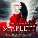 Scarlett A Creepy Hollow Story, Rachel Morgan
