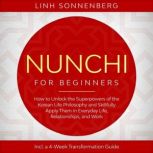 Nunchi for Beginners How to Unlock t..., Linh Sonnenberg