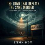 The Town That Replays the Same Murder..., Tran Anh Tuan