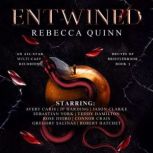 Entwined, Rebecca Quinn