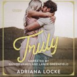 Truly, Adriana Locke