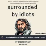 Summary Surrounded by Idiots, Brooks Bryant