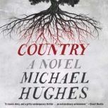 Country, Michael Hughes