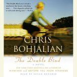 The Double Bind, Chris Bohjalian