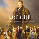 The Last Adieu, Ryan Cole