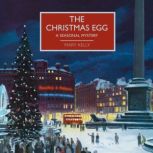 The Christmas Egg, Mary Kelly