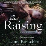 The Raising, Laura Kasischke