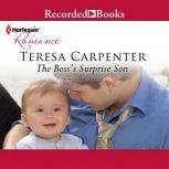 The Bosss Surprise Son, Teresa Carpenter