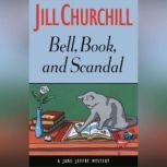 Bell, Book, and Scandal, Jill Churchill