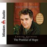 The Promise of Hope, Edward Grinnan
