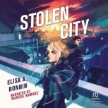 Stolen City, Elisa A. Bonnin