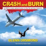 Crash and Burn, Glenn Orsmond