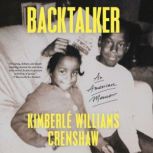 Backtalker, Kimberle Williams Crenshaw