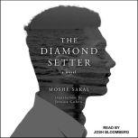 The Diamond Setter, Moshe Sakal