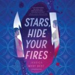 Stars, Hide Your Fires, Jessica Mary Best