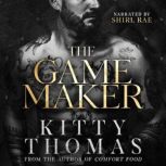 The Game Maker, Kitty Thomas
