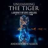 Unleashing the Tiger, Anderson Walkes
