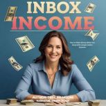 Inbox Income, Delilah Moore