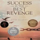 Success Is The Best Revenge, Kathy Sechrist