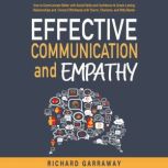 Effective Communication and Empathy, Richard Garraway