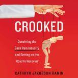 Crooked, Cathryn Jakobson Ramin