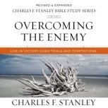 Overcoming the Enemy Audio Bible Stu..., Charles F. Stanley
