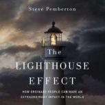 The Lighthouse Effect, Steve Pemberton