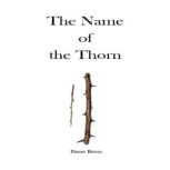 The Name of the Thorn, Damir Ritosa