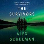 The Survivors A Novel, Alex Schulman