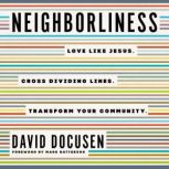 Neighborliness, David Docusen