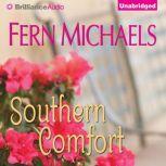 Southern Comfort, Fern Michaels