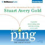 The Way of Ping, Stuart Avery Gold