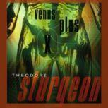 Venus Plus X, Theodore Sturgeon