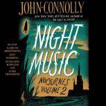 Night Music Nocturnes Volume Two, John Connolly