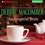 The Forgetful Bride, Debbie Macomber