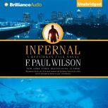 Infernal, F. Paul Wilson