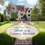 Death at a Country Mansion, Louise R. Innes