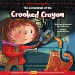 The Conundrum of the Crooked Crayon, Ken Bowser