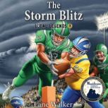 The Storm Blitz, Lane Walker