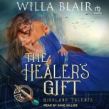 The Healers Gift, Willa Blair