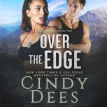 Over the Edge, Cindy Dees