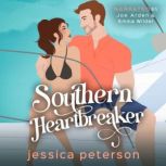 Southern Heartbreaker, Jessica Peterson