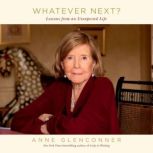 Whatever Next?, Anne Glenconner