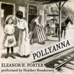 Pollyanna, Elanor H. Porter