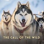 The Call of the Wild, Jack London